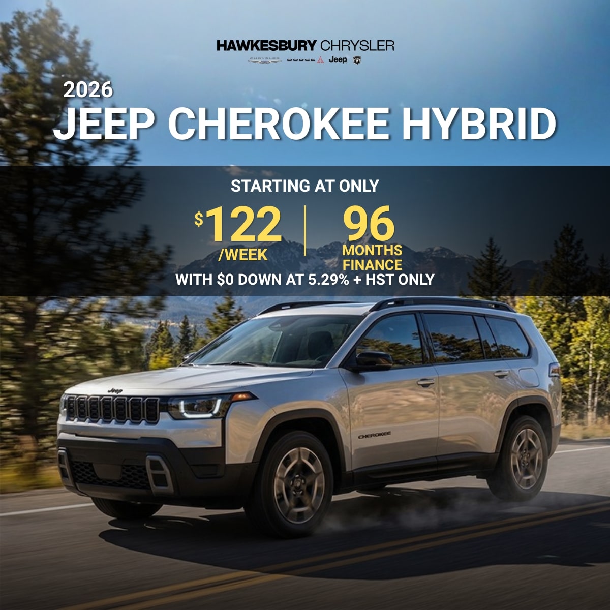 2026 Jeep Cherokee Hybrid offer: $122/week for 96 months at 5.29% interest, no down payment.