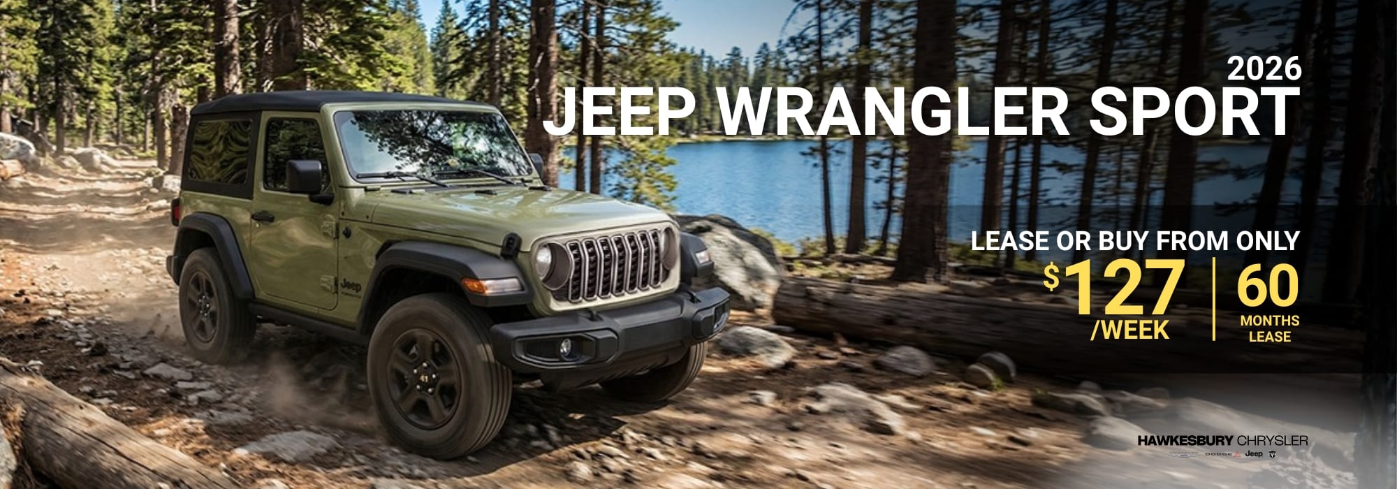 2026 Jeep Wrangler Sport driving on a forest trail, available for lease at $127 per week for 60 months.