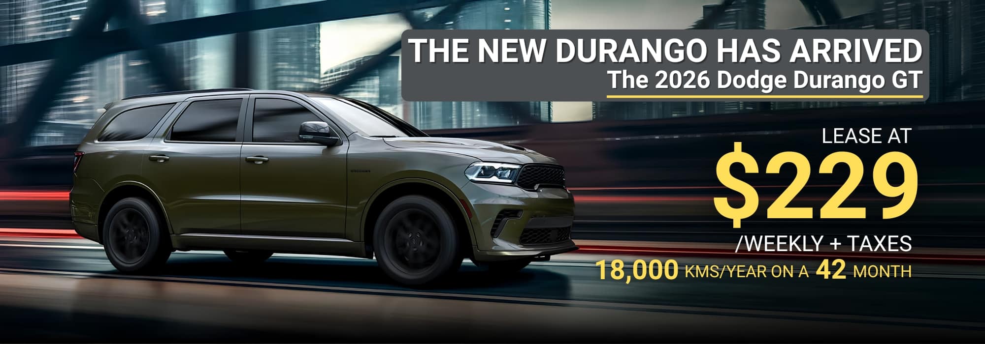 2026 Dodge Durango GT ad showing a green SUV, lease offer at $229 per week, 18,000 km/year.
